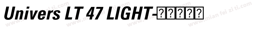 Univers LT 47 LIGHT字体转换